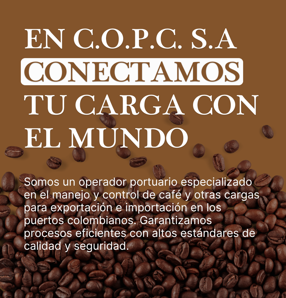 EN C.O.P.C. S.A CONECTAMOS TU CARGA CON EL MUNDO 1